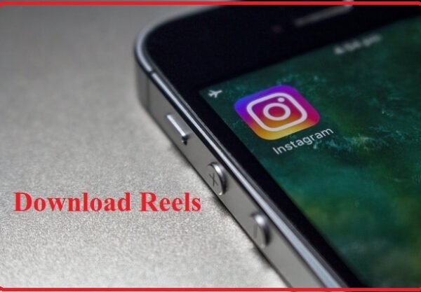 How to Download Instagram Reels Video